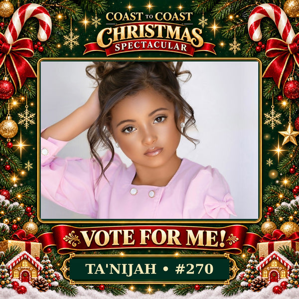 Vote for Ta'Nijah Tipton #270 Christmas Spectacular